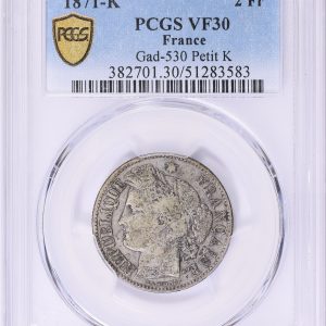 France 1871-K Silver 2 Francs Petit K KM-817.2 PCGS VF-30