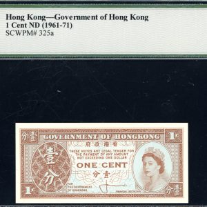 Hong Kong ND (1961-71) 1 Cent Government of Hong Kong Note SCWPM-325a Legacy Superb Gem New 67 PPQ